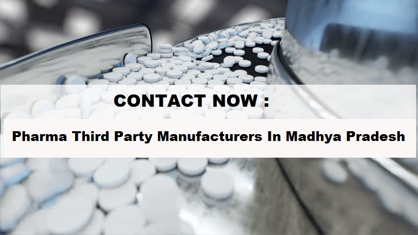 Third Party Pharma Manufacturing Company in Madhya Pradesh